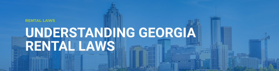 Georgia Landlord Tenant Laws